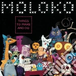 Moloko - Things To Make & Do cd