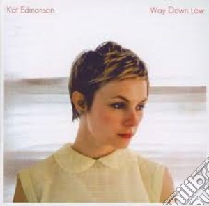 Kat Edmonson - Way Down Low cd musicale di Colonna Sonora