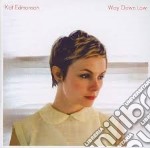 Kat Edmonson - Way Down Low