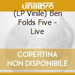 (LP Vinile) Ben Folds Five - Live vinile