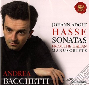 Johann Adolf Hasse - Sonatas From The Italian Manuscripts cd musicale di Andrea Bacchetti