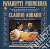 Luciano Pavarotti / Claudio Abbado - Premieres With Claudio Abbado cd