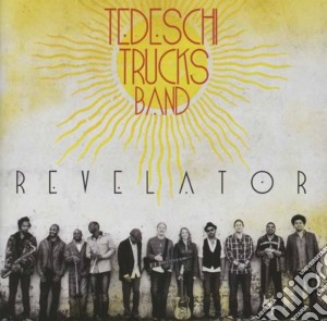 Tedeschi Trucks Band - Revelator cd musicale di Tedeschi Trucks Band