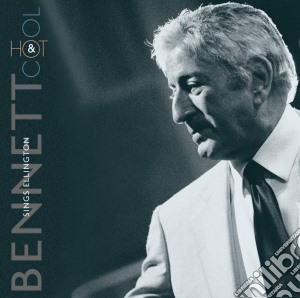 Tony Bennett - Bennett Sings Ellington / Hot cd musicale di Tony Bennett