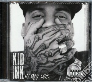 Kid Ink - My Own Lane cd musicale di Kid Ink