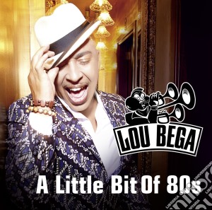 Lou Bega - A Little Bit Of 80s cd musicale di Lou Bega