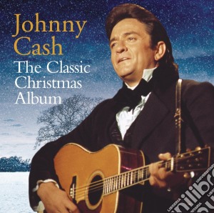 Johnny Cash - The Classic Christmas Album cd musicale di Johnny Cash
