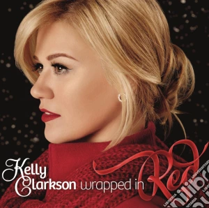 Kelly Clarkson - Wrapped In Red cd musicale di Kelly Clarkson