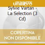 Sylvie Vartan - La Selection (3 Cd) cd