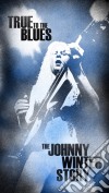 Johnny Winter - True To The Blues - The Johnny Winter Story (4 Cd) cd