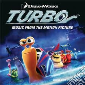 Turbo - Music From The Motion Picture cd musicale di Colonna Sonora
