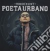 Rocco Hunt - Poeta Urbano cd