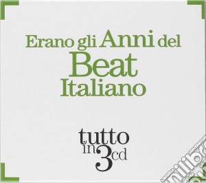 Erano Gli Anni Del Beat Italiano - Box 3 Cd (3 Cd) cd musicale di Erano Gli Anni Del Beat Italiano