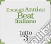 Erano Gli Anni Del Beat Italiano (3 Cd) cd