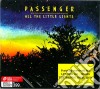 Passenger - All The Little Lights cd
