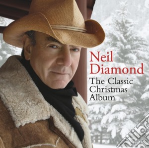 Neil Diamond - The Classic Christmas Album cd musicale di Neil Diamond