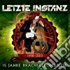 Letzte Instanz - 15 Jahre Brachialromantik cd