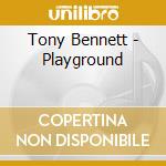 Tony Bennett - Playground cd