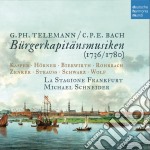 Georg Philipp Telemann / Carl Philipp Emanuel Bach - Burgerkapitansmusiken (1736/1780) (2 Cd)