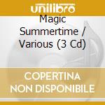 Magic Summertime / Various (3 Cd) cd