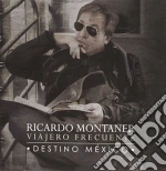 Ricardo Montaner - Viajero Frecuente: Destino Mexico (Cd+Dvd) cd