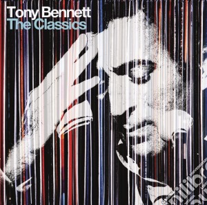 Tony Bennett - The Classics Global Version cd musicale di Tony Bennett