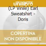 (LP Vinile) Earl Sweatshirt - Doris