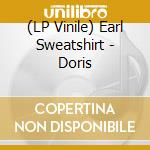 (LP Vinile) Earl Sweatshirt - Doris vinile