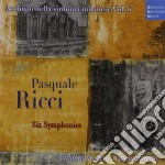 Pasquale Ricci - Six Symphonies
