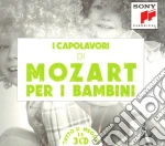 Wolfgang Amadeus Mozart - I Capolavori Per Bambini (3 Cd) cd