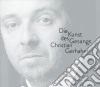 Christian Gerhaher - Der Kunts Deg Gesangs (2 Cd) cd