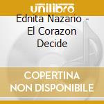 Ednita Nazario - El Corazon Decide cd