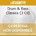 Drum & Bass Classics (3 Cd) cd musicale