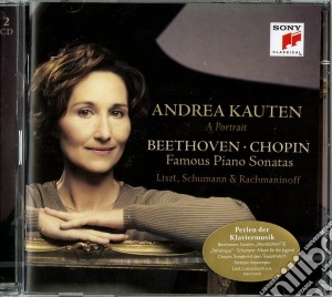 Beethoven/chopin:sonate famose per piano cd musicale di Andrea Kauten