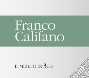 Franco Califano - Il Meglio (3 Cd) cd musicale di Franco Califano