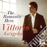 Vittorio Grigolo - The Romantic Hero cd