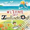 W L'Estate Con Lo Zecchino D'Oro (2 Cd) cd