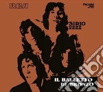Balletto Di Bronzo (Il) - Sirio 2222 cd