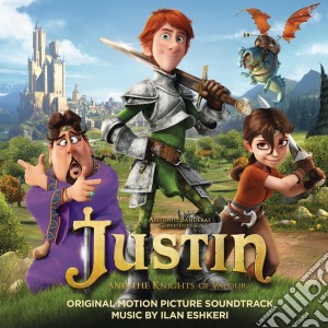 Ilan Eshkeri - Justin And The Knights Of Valour cd musicale di Colonna Sonora