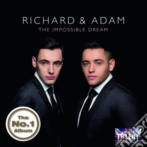 Richard & Adam: The Impossible Dream cd musicale di Richard & adam