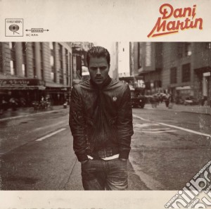 Dani Martin - Dani Martin cd musicale di Dani Martin