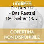 Die Drei ??? - Das Raetsel Der Sieben (3 Lp) cd