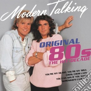 Modern Talking - Original 80's (3 Cd) cd musicale di Modern Talking