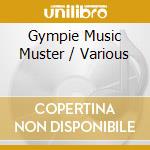 Gympie Music Muster / Various cd