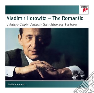 Vladimir Horowitz: The Romantic cd musicale di Vladimir Horowitz