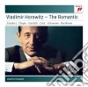 Vladimir Horowitz: The Romantic cd