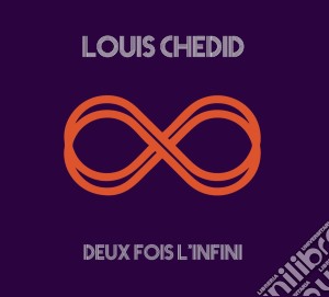 Chedid, Louis - Deux Fois L''infini cd musicale di Chedid, Louis