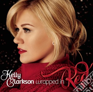 Kelly Clarkson - Wrapped In Red cd musicale di Kelly Clarkson