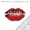 Marsha Ambrosius - Friends & Lovers cd