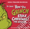 Dr. Seuss' How The Grinch Stole Christmas! The Musical cd